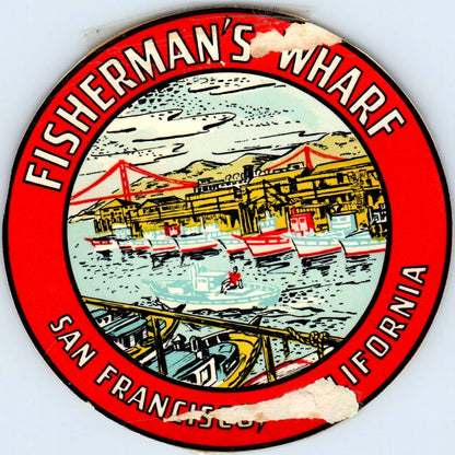 1960s Fisherman's Wharf San Francisco CA Travel Souvenir Decal Sticker 3.5" SE4