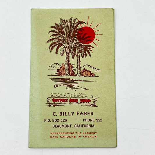 1920s C. Billy Faber Date Shop Price List Beaumont CA SC5