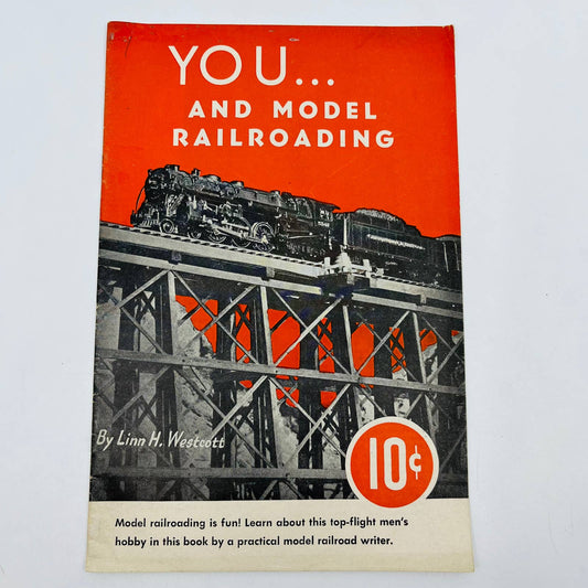 1940s You and Model Railroading Linn H. Westcott 1949 Kalmbach HO Trains BA1