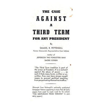 Vtg Political Tract - Case Against 3rd Term for Any President Pettengill TH2-SF1