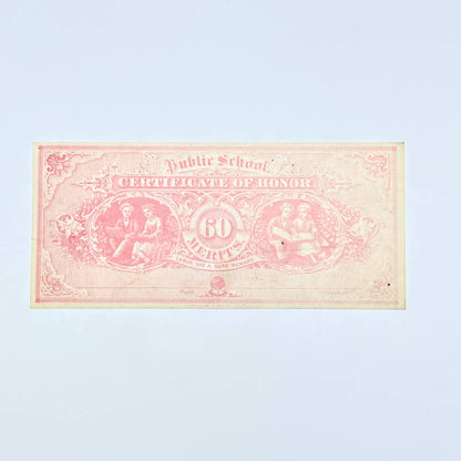 1877 Public School Certificate of Merit Labor Sure Has A Reward 60 Merits AB8