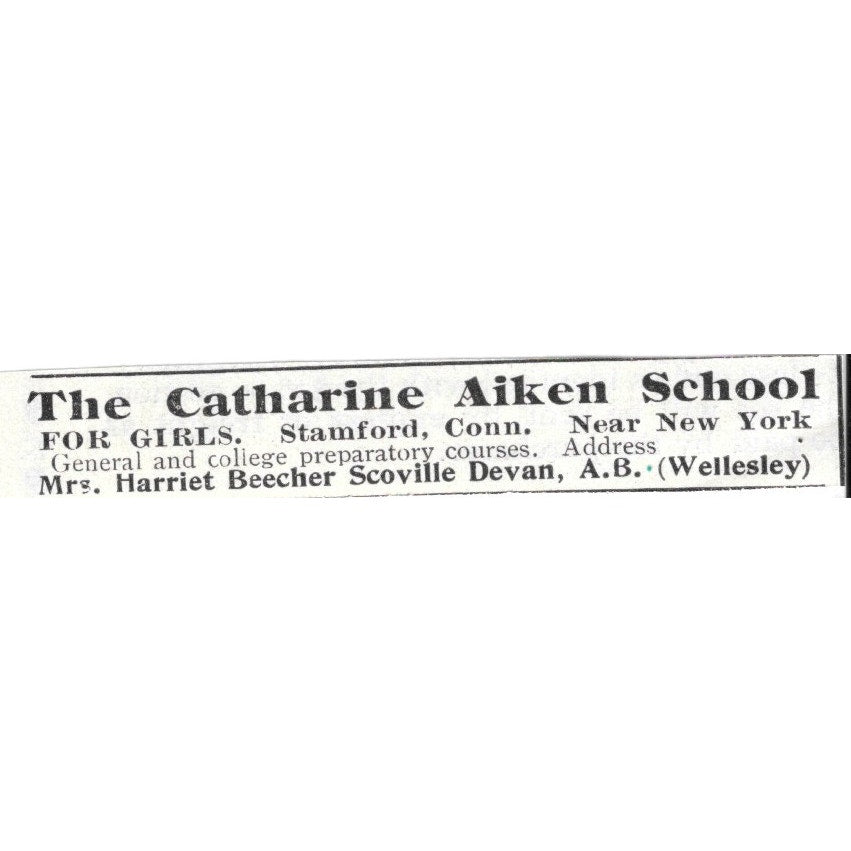Catherine Aiken School for Girls Stamford Harriet Beecher Devan 1903 Ad AK5-S28