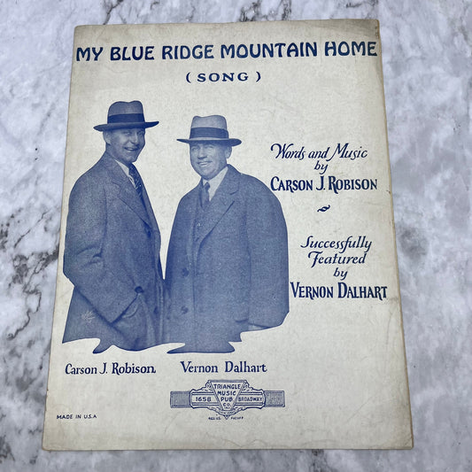 Vintage Sheet Music: My Blue Ridge Mountain Home, Robison/Dalhart 1927 V39-3