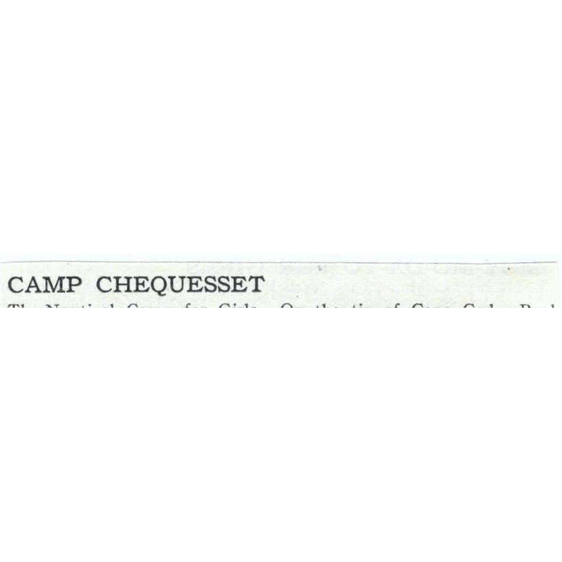 Camp Chequesset Alice H. Belding Cape Cod - 1921 Original Ad TJ7-S6