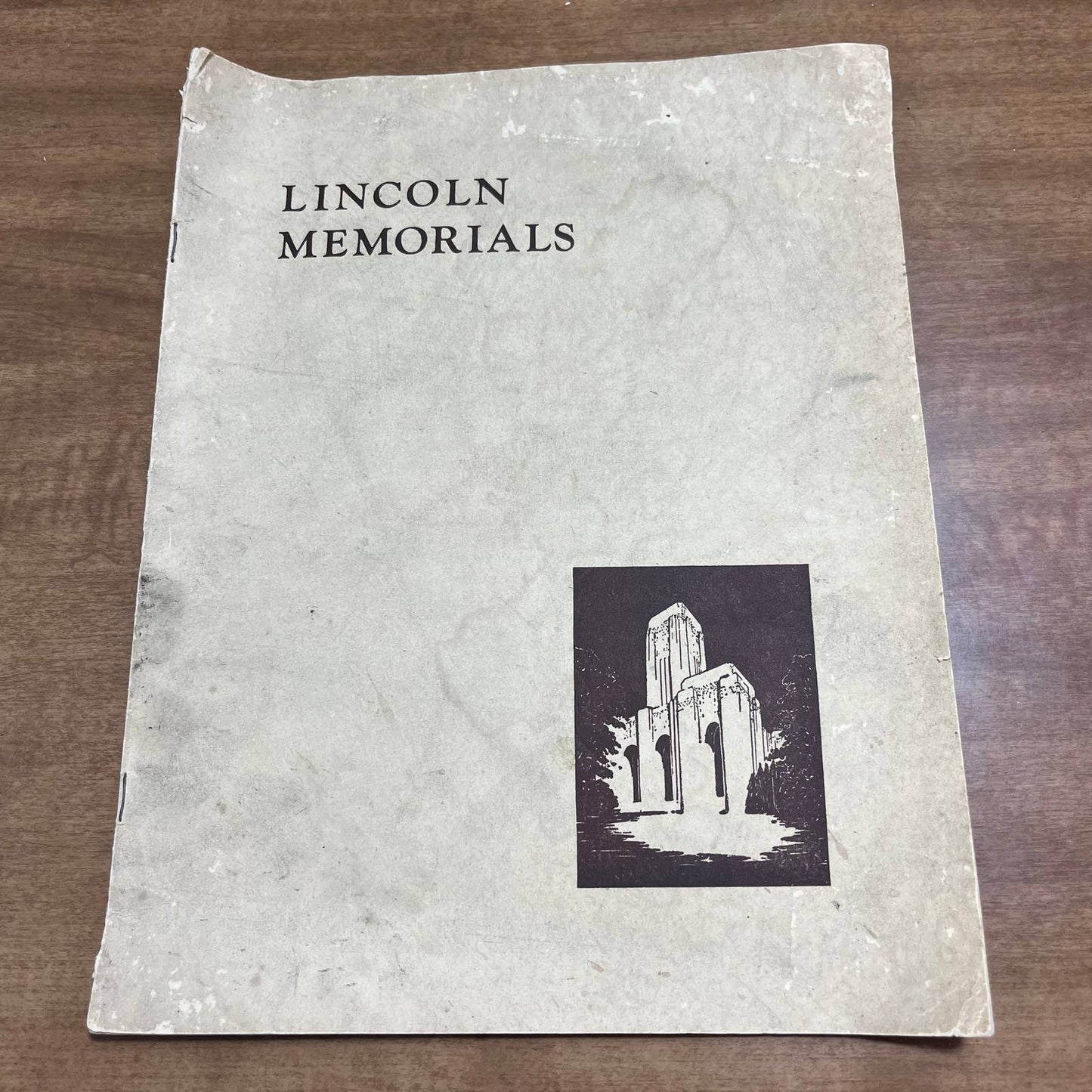 RARE 1927 Lincoln Memorials Booklet 16 pg w Pictures Bookwalter Indianapolis A1