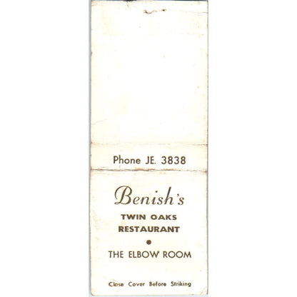 Benish's Twin Oaks Restaurant The Elbow Room Advertising Matchbook Cover SA9-M6