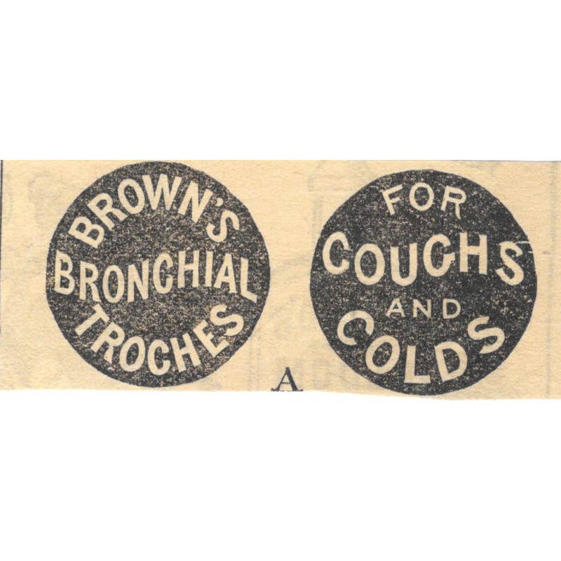 Brown's Bronchial Troches for Coughs & Colds - Ad 1878 Original TJ7-L2-3