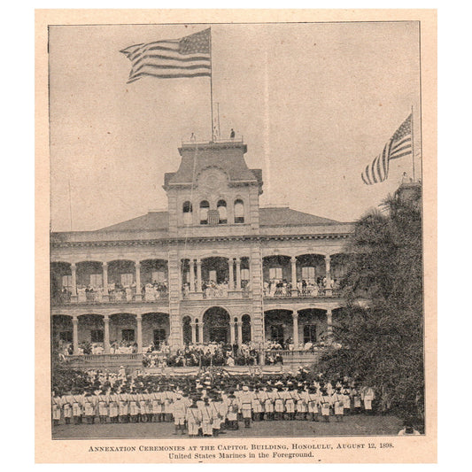 Annexation Ceremonies at Honolulu Capitol Building 5.5x6" Engraving 1899 AK5-18