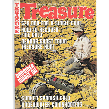 Treasure Magazine - Treasure Hunting Gold Mining Metal Detecting March 1973 M4