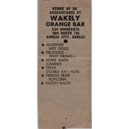 Wakely Orange Bar Kansas City MO Advertising Matchbook Cover SA9-M6