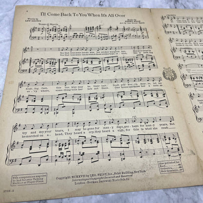 I'll Come Back To You When It's All Over Lew Brown 1917 Sheet Music TK2-SM3