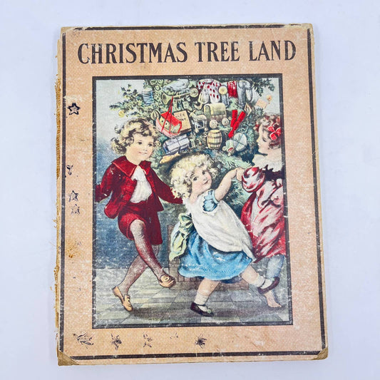 1912 Victorian Illustrated Children’s Book Christmas Tree Land Hurst & Co TF6