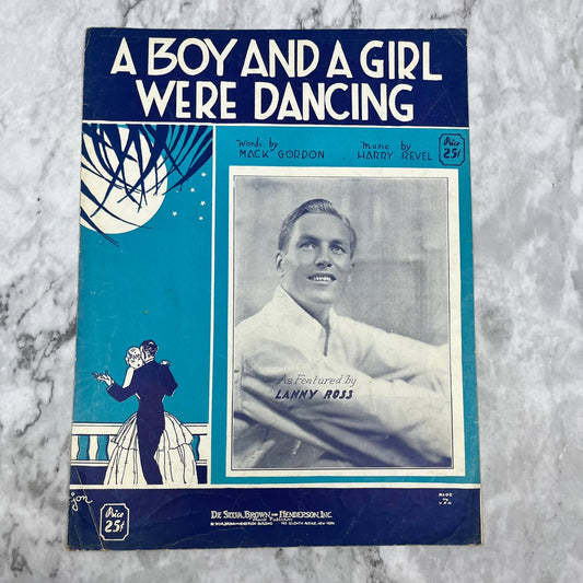 A Boy And A Girl Were Dancing Gordon And Revel Lanny Ross 1932 Sheet Music TH5