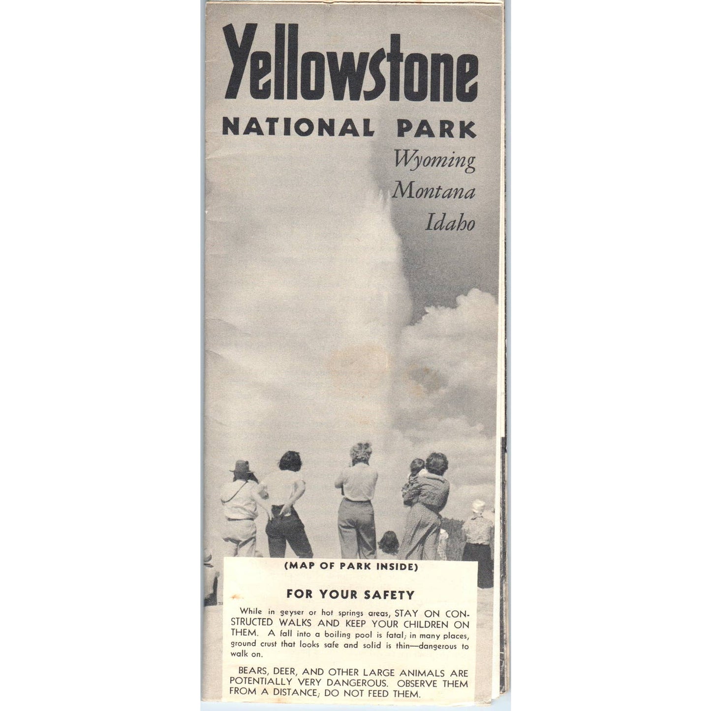 1955 Yellowstone National Park Visitor Information Safety Fold Out Brochure SF3