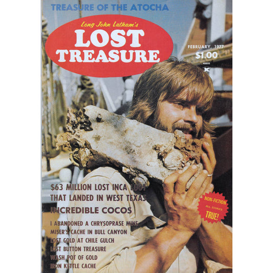 Long John Lathams Lost Treasure Magazine Lost Mines, Buried, Sunken Feb 1977 M1