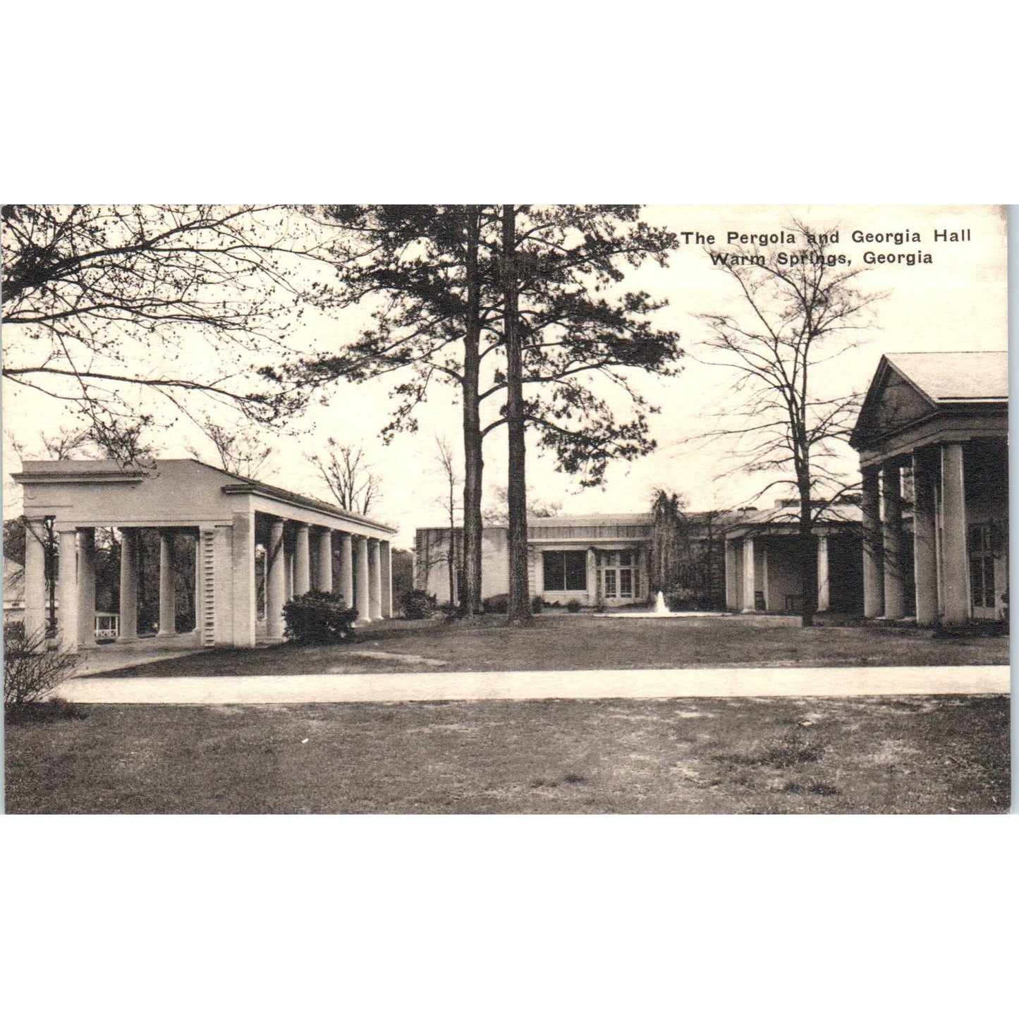 The Pergola and Georgia Hall Warm Springs GA Original Postcard TK1-P1
