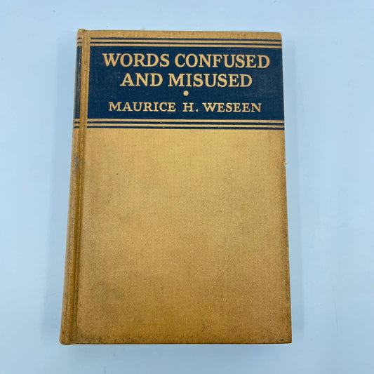 1932 Words Confused and Misused By Maurice H. Weseen TF4