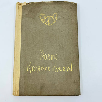 1914 Book of Poems Katherine Howard HC RARE TF1