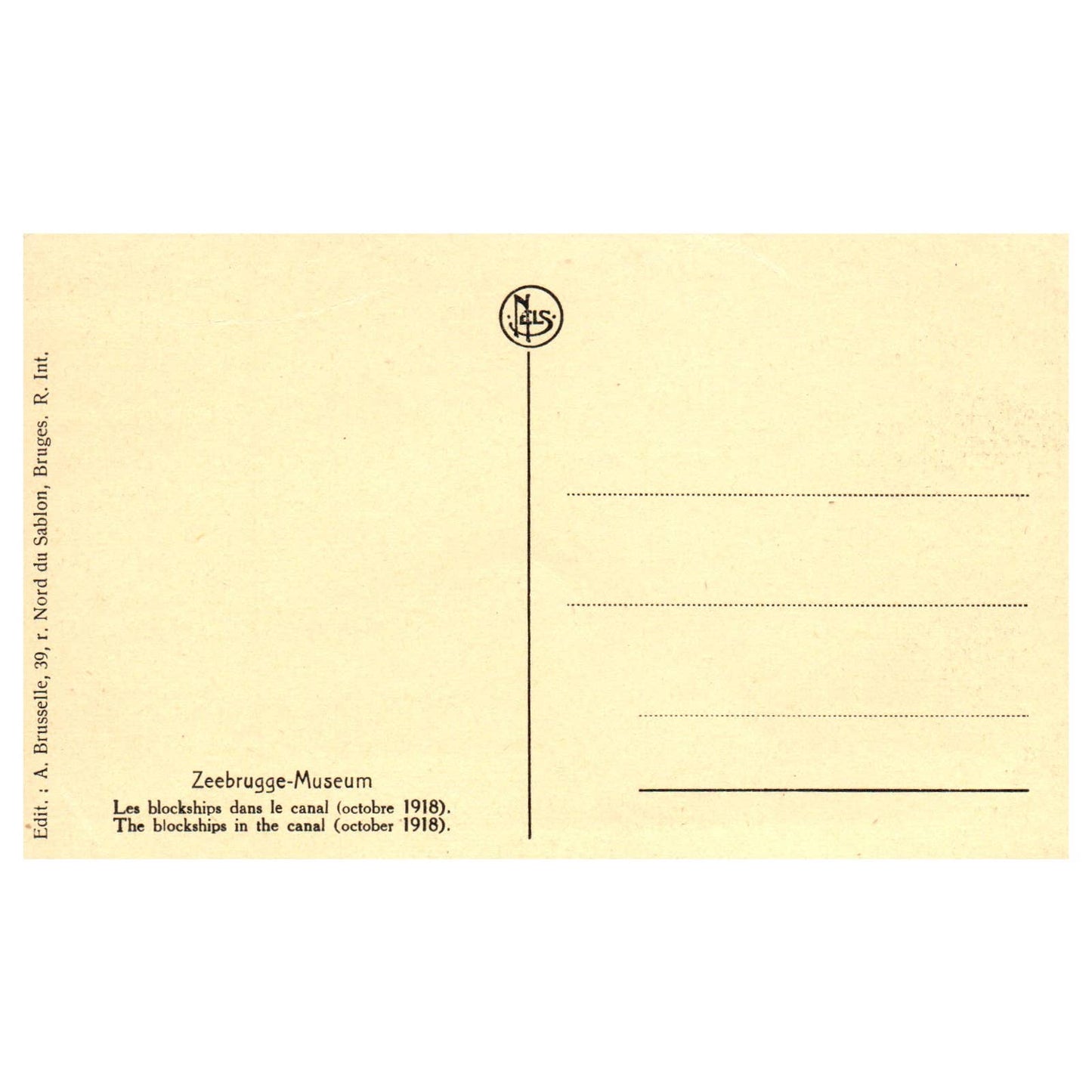 Zeebrugge-Museum Les Blockships Dans Le Canal 1918 - Original Postcard TJ8-5