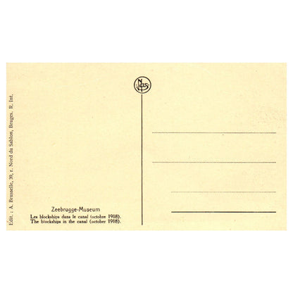 Zeebrugge-Museum Les Blockships Dans Le Canal 1918 - Original Postcard TJ8-5