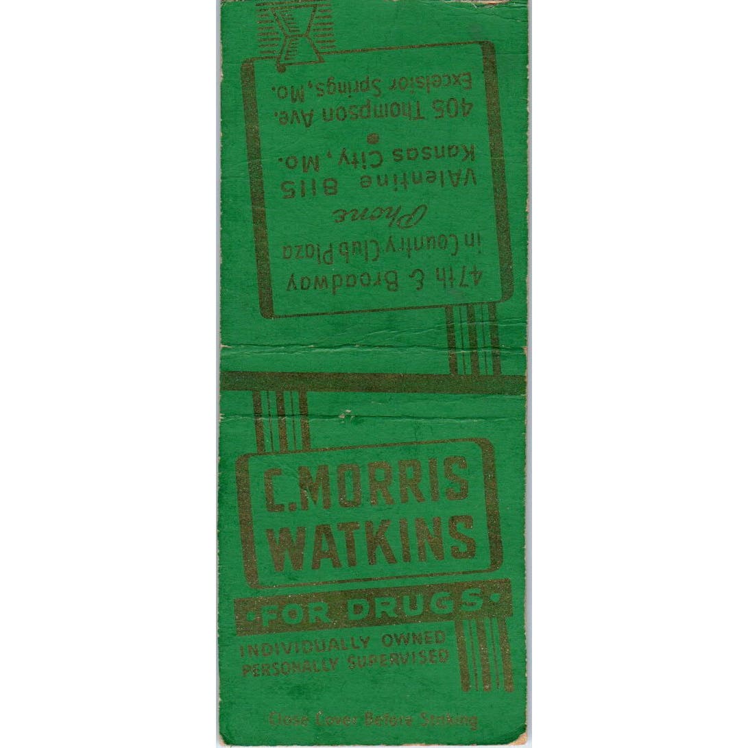 C. Morris Watkins Pharmacy Kansas City MO Advertising Matchbook Cover SA9-M5