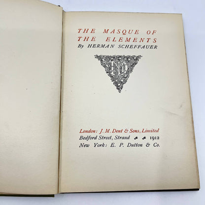 1912 The Masque Of The Elements Herman Scheffauer Hardcover TF3
