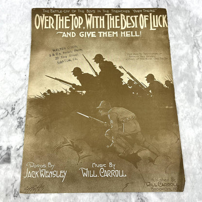 WWI Over the Top with the Best of Luck Will Carroll 1917 Sheet Music TK2-SM2
