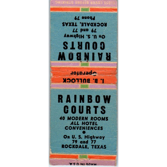 Rainbow Courts Motel Rockdale Texas Advertising Matchbook Cover SA9-M3