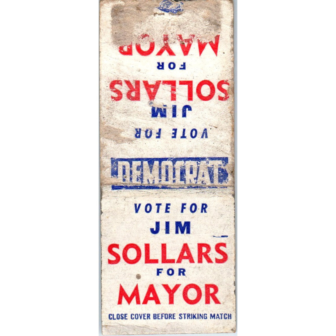 Vote Democrat Jim Sollars For Mayor Political Advertising Matchbook Cover MM9-5