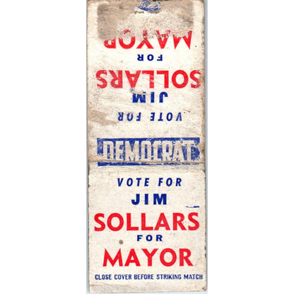 Vote Democrat Jim Sollars For Mayor Political Advertising Matchbook Cover MM9-5