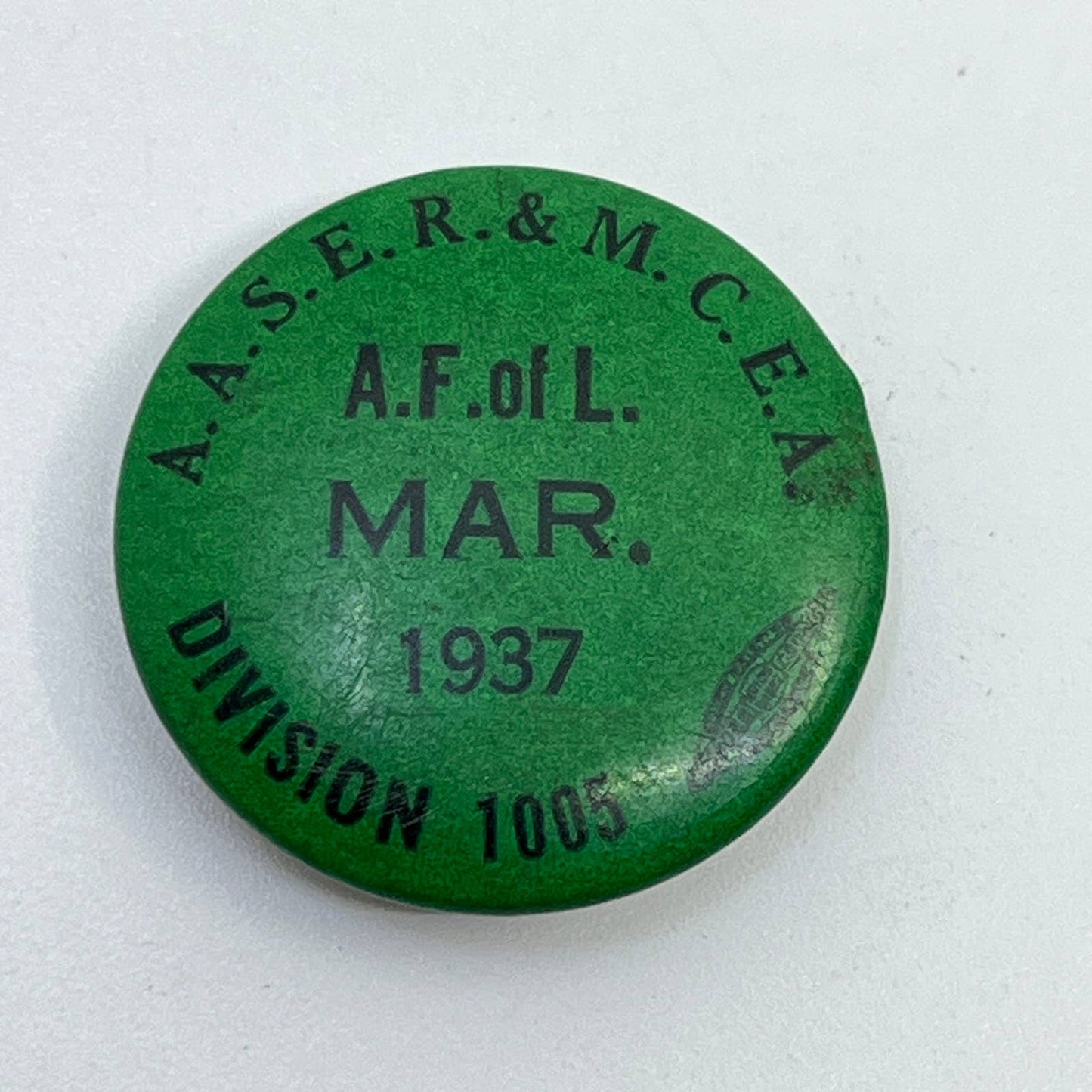 Vintage 1937 A.F. of L Division 1005 A.A.S.E.R. & M. C.E.A. Pinback Button SD9