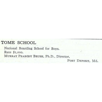 Tome School Murray Peabody Brush Port Deposit MD - 1921 Original Ad TJ7-S6