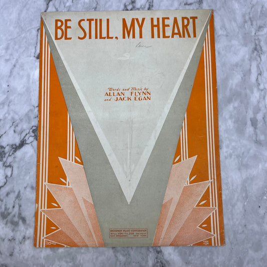 1934 "Be Still My Heart" by Flynn & Egan Sheet Music V41-3