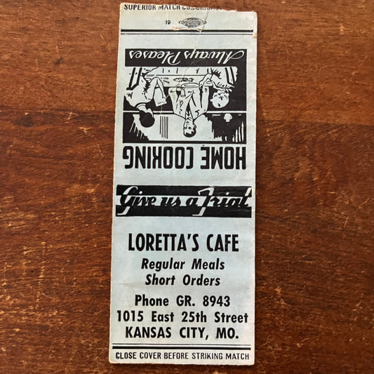 Loretta's Cafe Home Cooking Kansas City MO Advertising Matchbook Cover SB3-M5