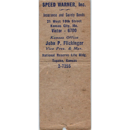 Speed Warner Inc. John P Flickinger Topeka KS Advertising Matchbook Cover SA9-M5