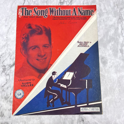 Vintage 1930 The Song Without A Name Rudy Vallee Sheet Music Fox Trot Piano V42-4