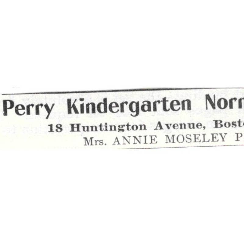 Perry Kindergarten Normal School Boston MA Annie Moseley Perry - 1903 Ad TJ8-7-2