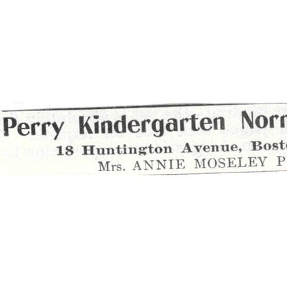 Perry Kindergarten Normal School Boston MA Annie Moseley Perry - 1903 Ad AK5-S28