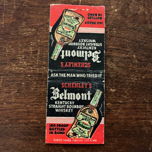 Belmont Kentucky Straight Bourbon Whiskey Advertising Matchbook Cover MM11-8