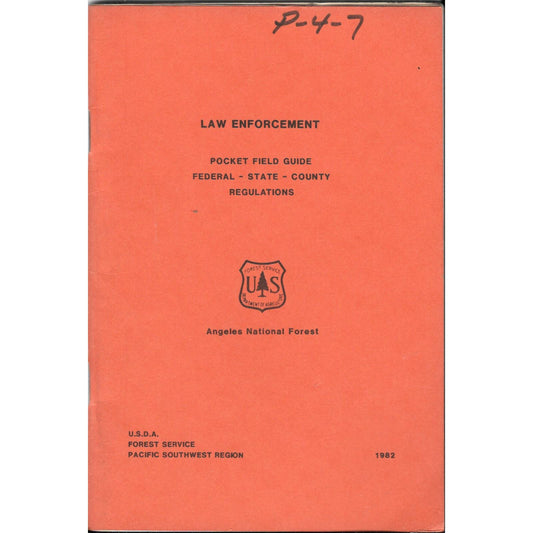 1982 Law Enforcement Pocket Field Guide Regulations Angeles National Forest TJ7