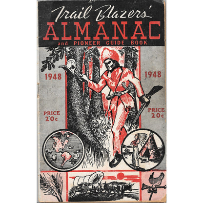 1948 Trail Blazers' Almanac and Pioneer Guide Book TK3-G