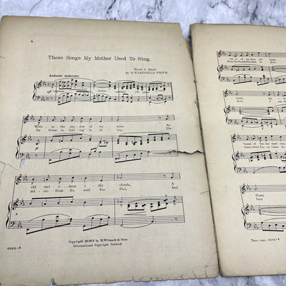 Those Songs My Mother Used to Sing H. Wakefield Smith 1904 Sheet Music TK2-SM