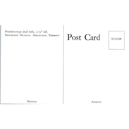 Primitive Type Shell Dolls Shelburne Museum VT Original Postcard PB8