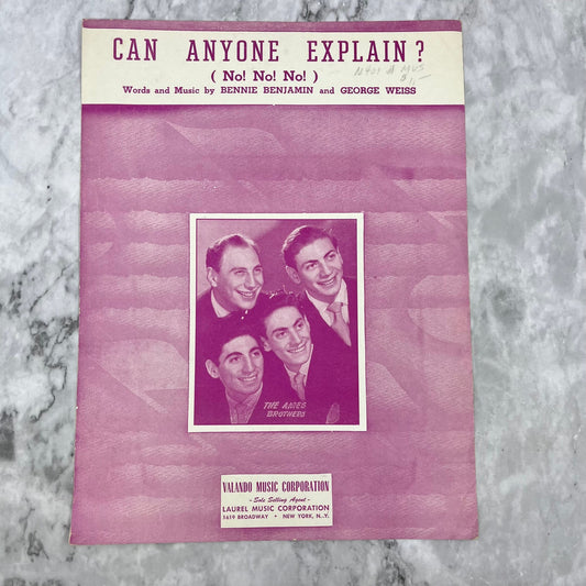 1950 "CAN ANYONE EXPLAIN?" Benjamin & Weiss Sheet Music THE AMES BROTHERS V42-2