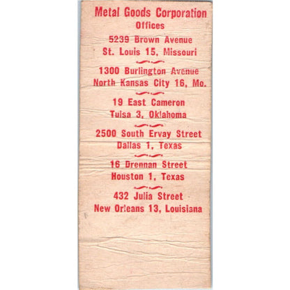 Metal Goods Corporation Saint Louis KC Tulsa Advertising Matchbook Cover MM8-5