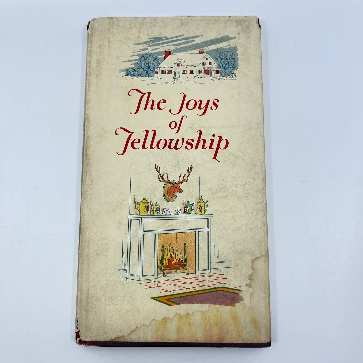 1927 The Joys of Fellowship Harvey Hamlyn Hardcover Dust Jacket TF1