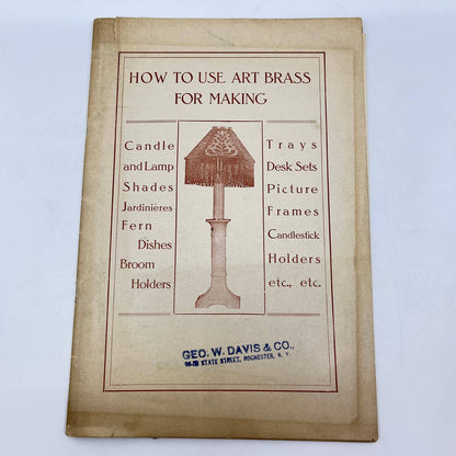 1905 How To Use Art Brass For Making… Catalog Geo W. Davis Rochester NY TF7
