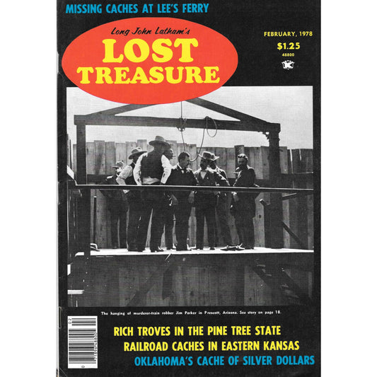 Long John Lathams Lost Treasure Magazine Lost Mines, Buried, Sunken Feb 1978 M1