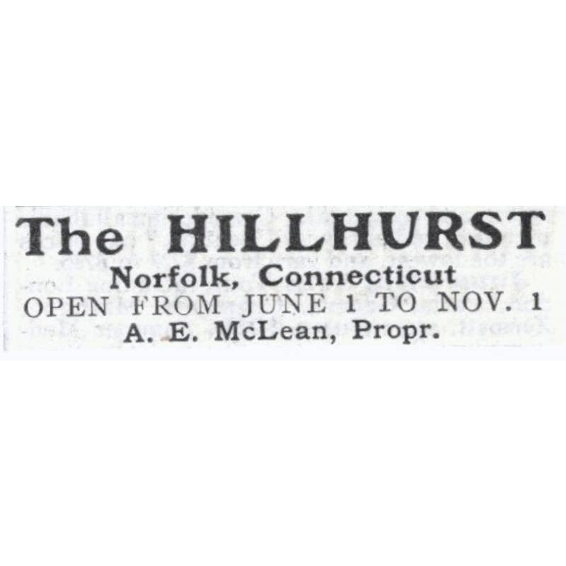 The Hillhurst Norfolk CT A.E. McClean - 1903 Original Ad TJ7-S9