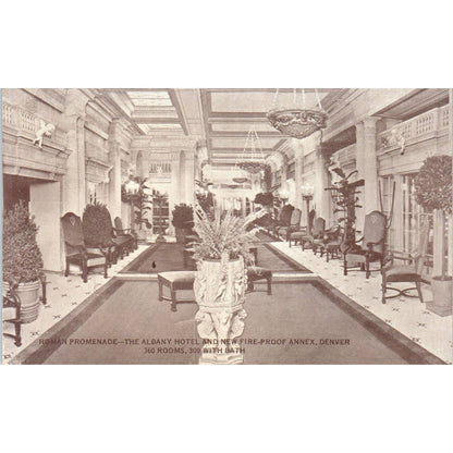 The Albany Hotel Roman Promenade Denver Colorado Original Postcard TK1-28